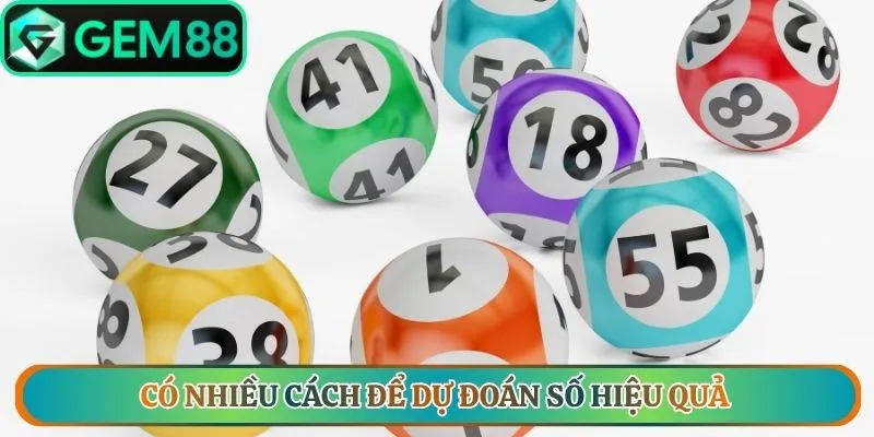 Có nhiều cách để dự đoán số hiệu quả